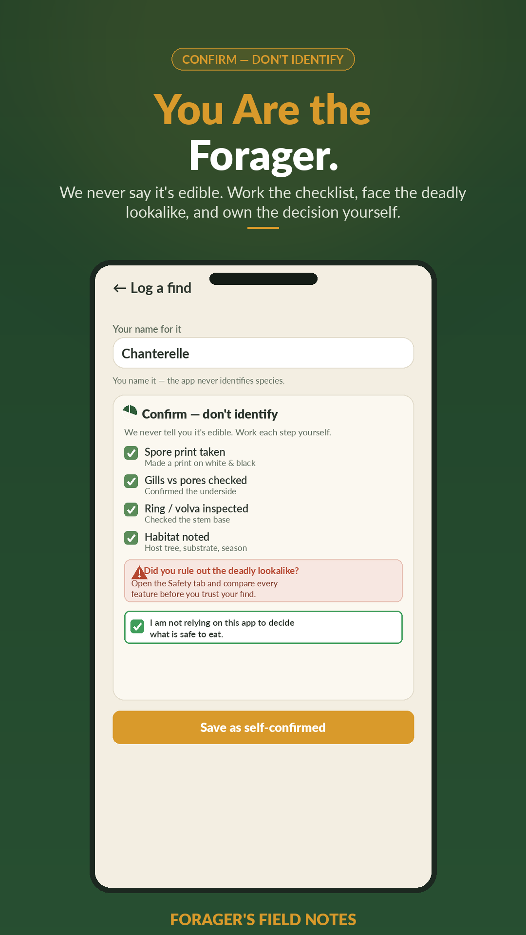 Forager's Field Notes confirm-don't-identify safety gate showing a multi-factor checklist and a forced acknowledgment that the user, not the app, owns the decision