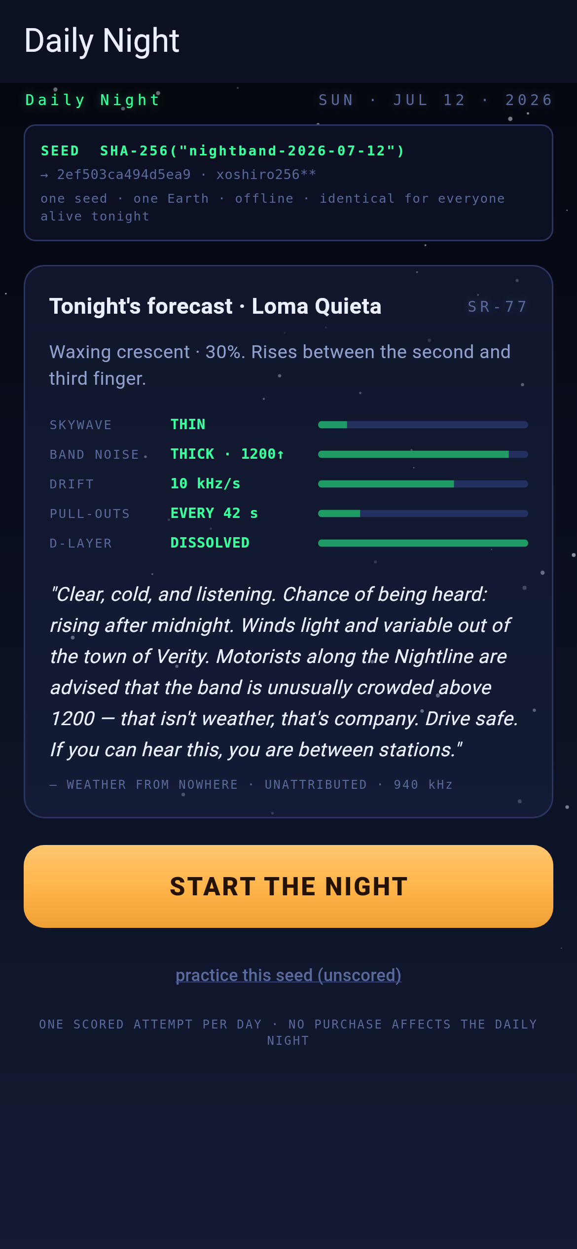 Nightband's Daily Night screen — tonight's deterministic seed, a forecast card written in the Weather From Nowhere voice, band conditions, and a single START THE NIGHT button