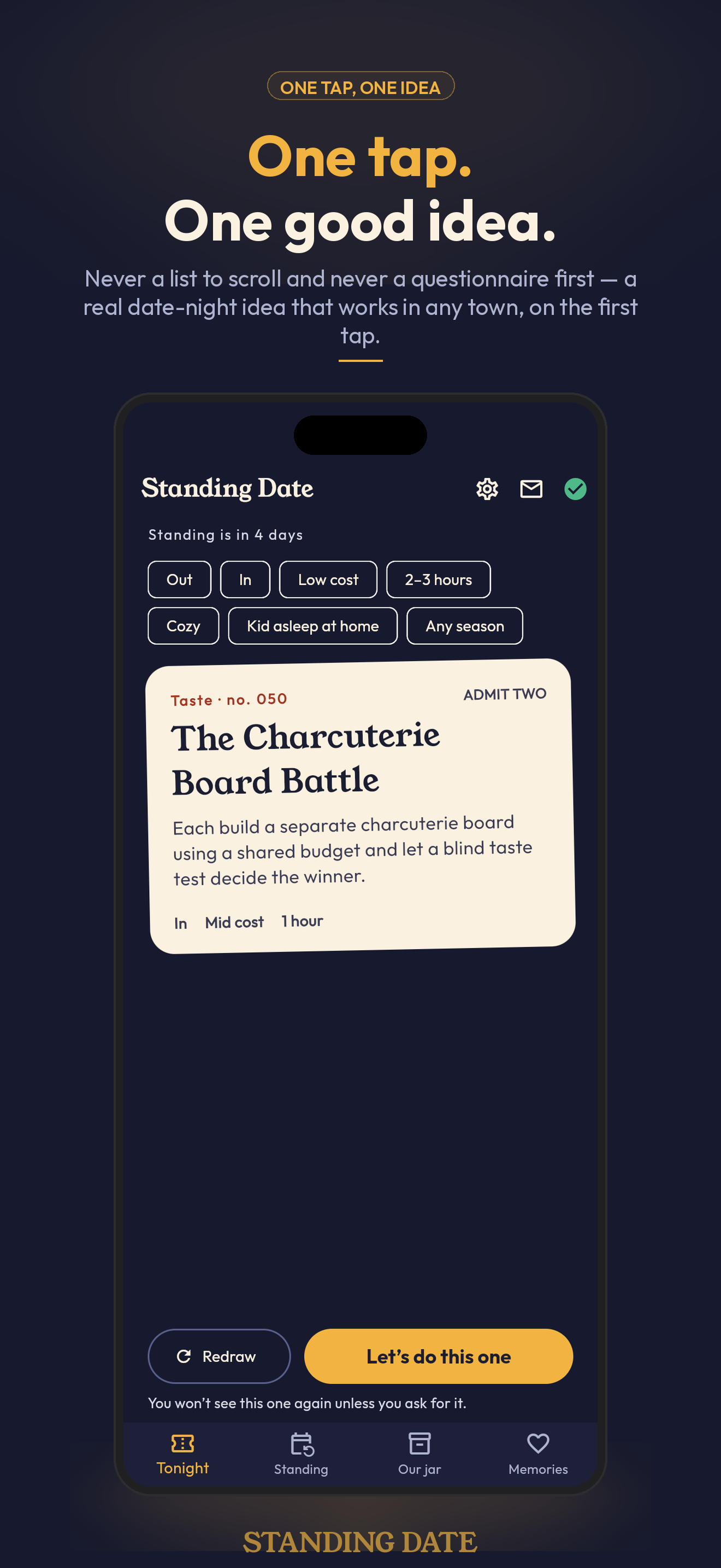 Standing Date drawing one date idea for tonight as a ticket