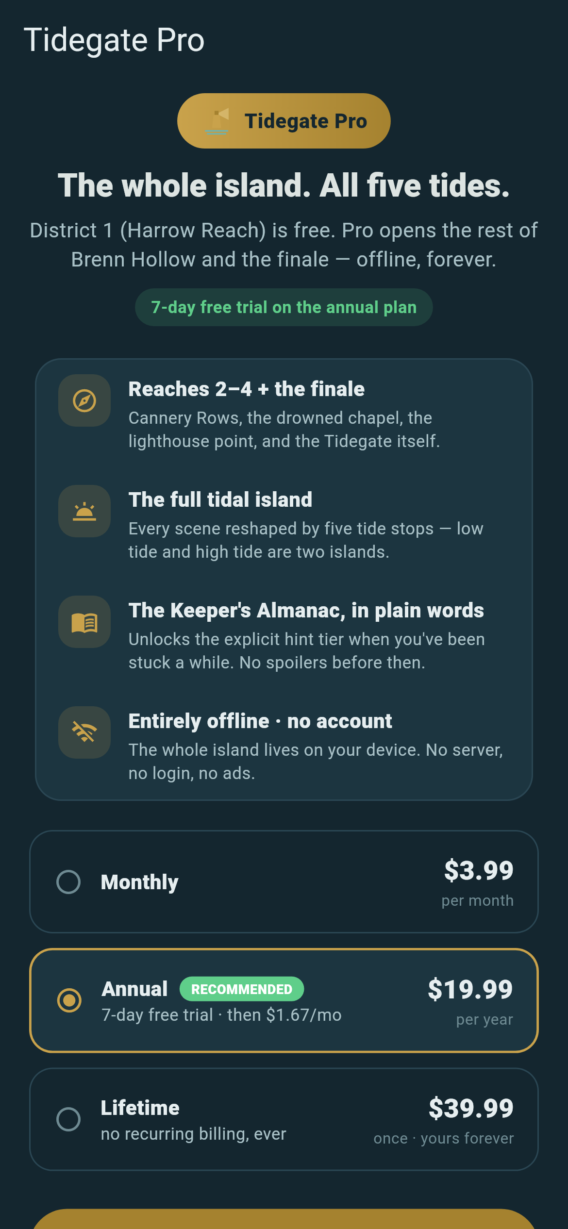 Tidegate Pro — honest, optional pricing with a 7-day free trial on the annual plan and a one-time lifetime option