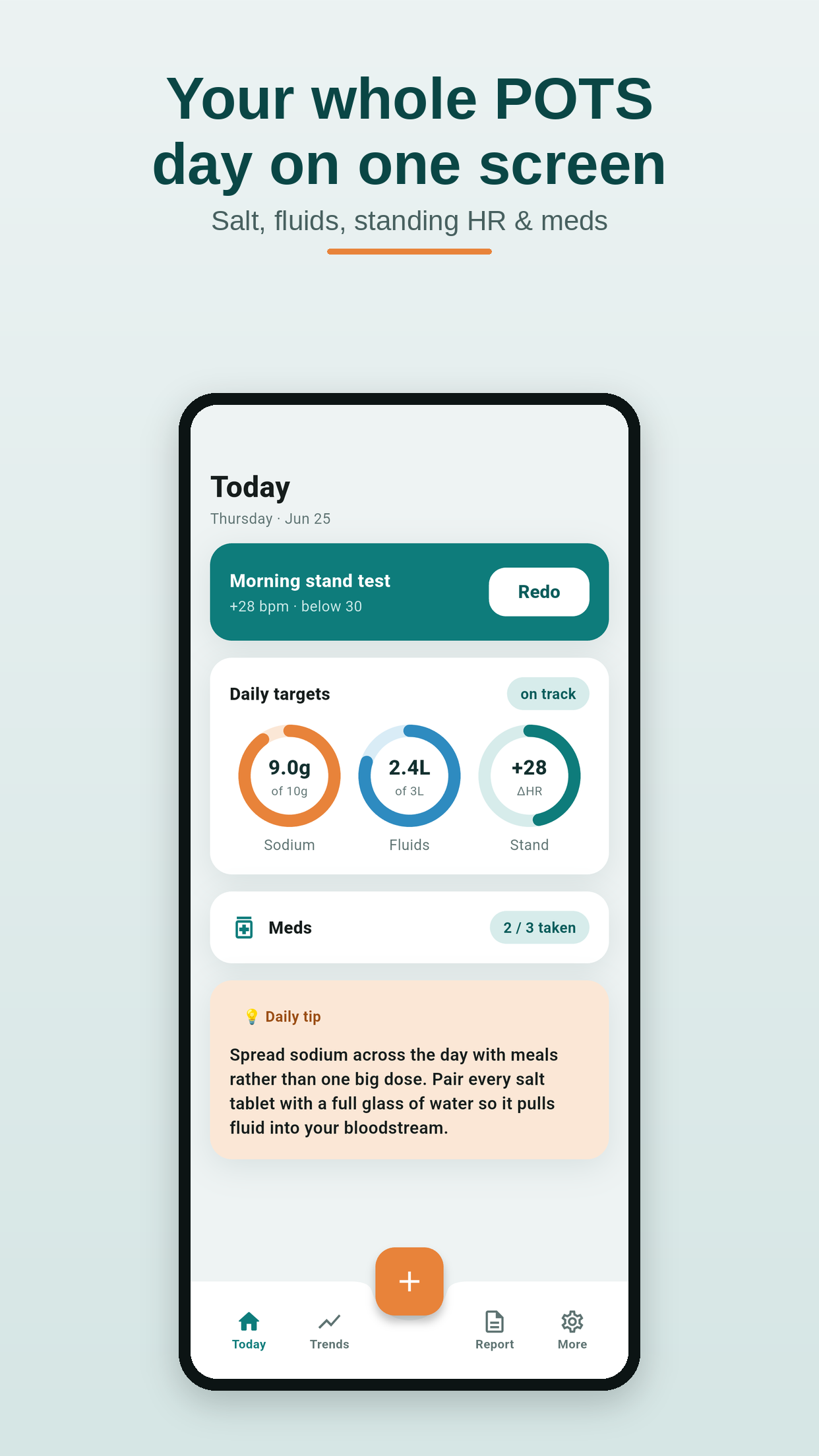 Upright — the Today screen showing standing test results, salt and fluid progress, and symptoms