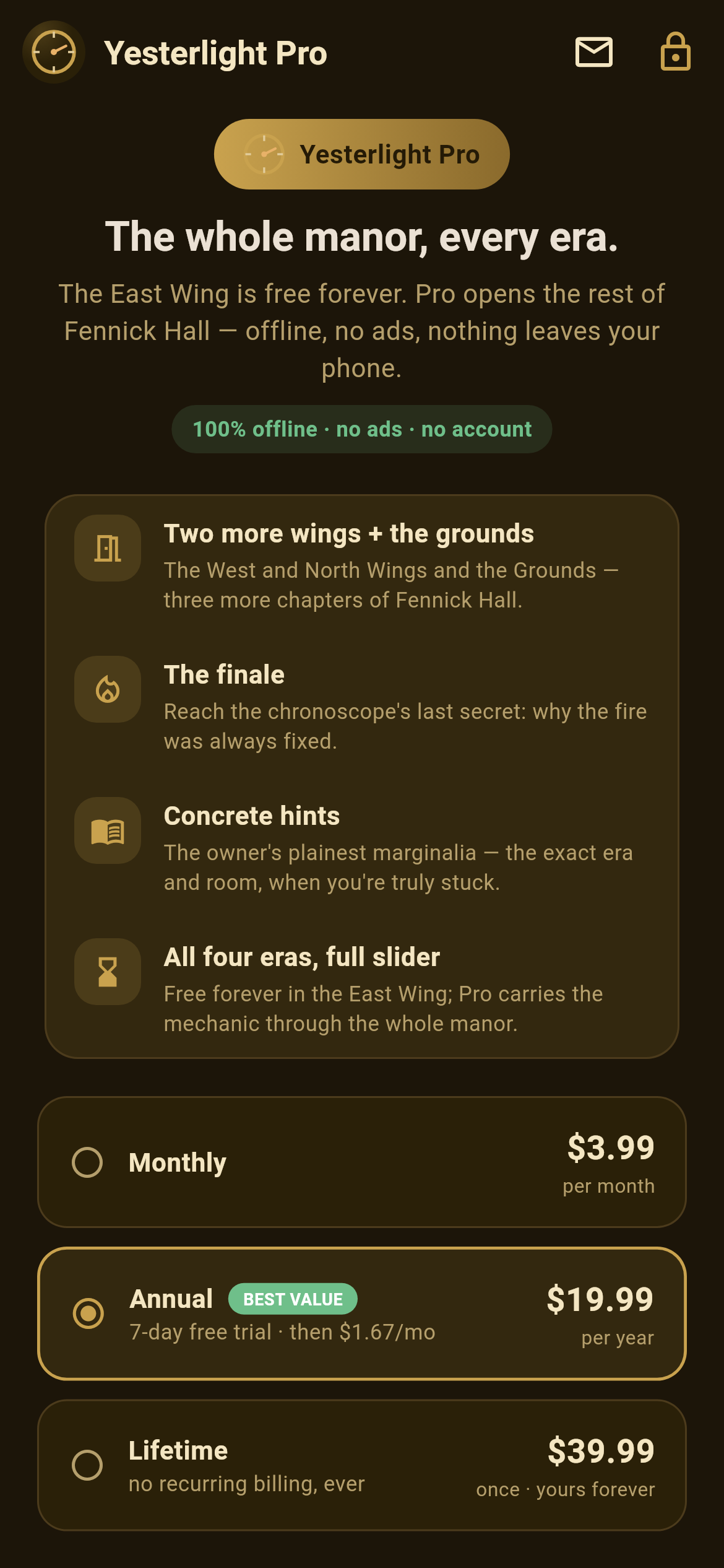 Yesterlight Pro screen showing honest pricing that unlocks the rest of the manor while the East Wing stays free